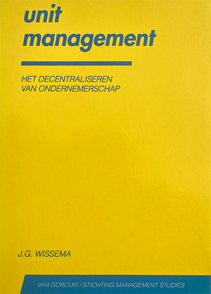 Hans Wissema - Unit management